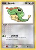 #010 - Caterpie