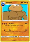Pou fino Pou fino