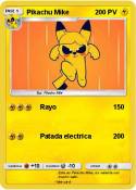 Pikachu Mike