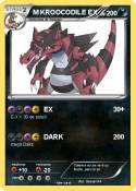 M KROOCODILE EX