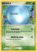 VACUOLA