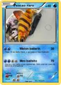 Pescao raro
