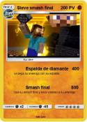 Steve smash