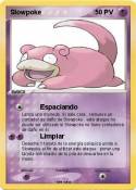 Slowpoke Slowpoke