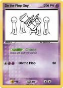 Do the Flop Guy