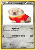el perro del