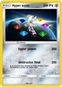 Hyper sonic