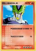CELL ABADON JR.