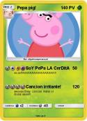 Pepa pig!