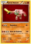 Pigman Mutante