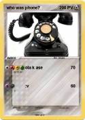who was phone?
