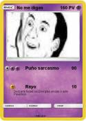 No me digas
