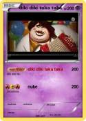 diki diki taka