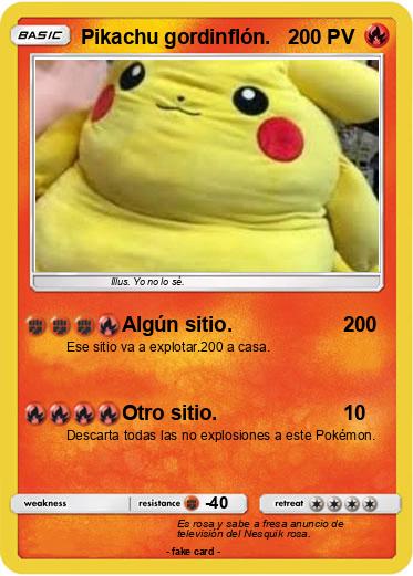 Pokemon Pikachu gordinflón.
