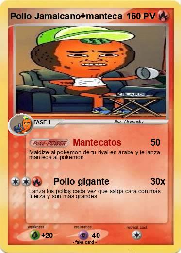 Pokemon Pollo Jamaicano+manteca