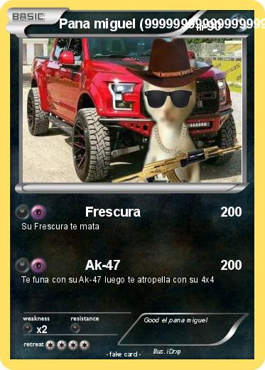 Pokemon Pana miguel (999999999999999999999999)