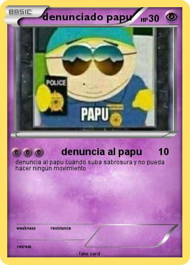 Pokemon denunciado papu