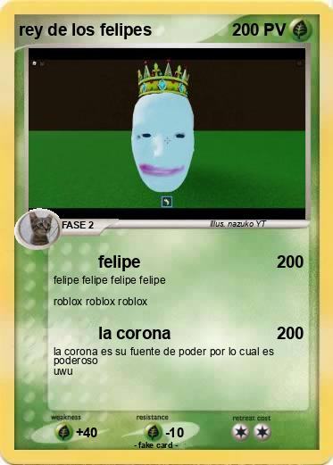 Pokemon rey de los felipes