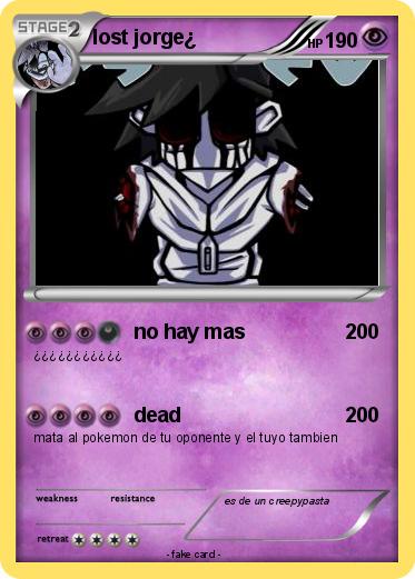 Pokemon lost jorge¿