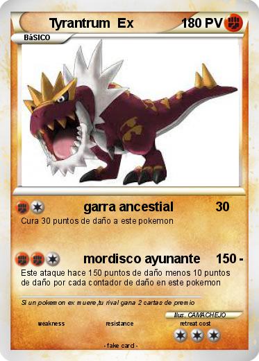 Pokemon Tyrantrum  Ex