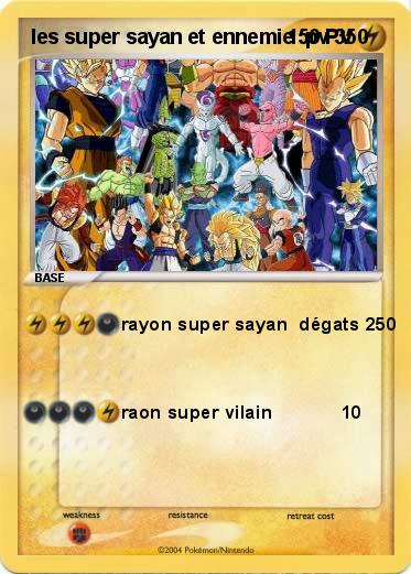 Pokemon les super sayan et ennemie  pv 350