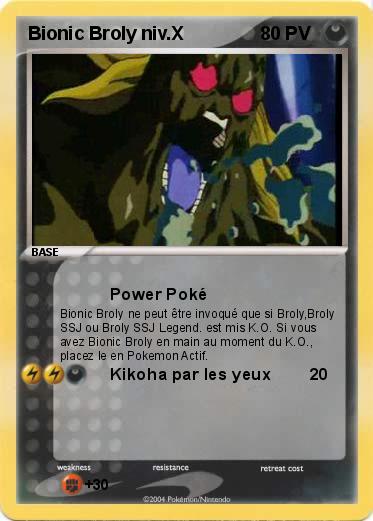 Pokemon Bionic Broly niv.X