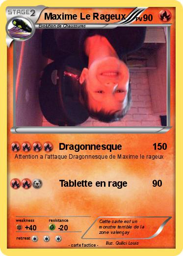 Pokemon Maxime Le Rageux