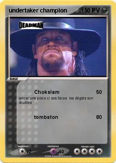 Pokemon undertaker champion