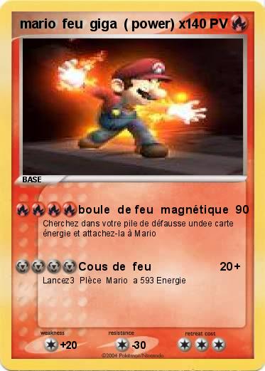 Pokemon mario  feu  giga  ( power) x