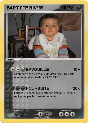 Pokemon BAPTISTE NIV°89