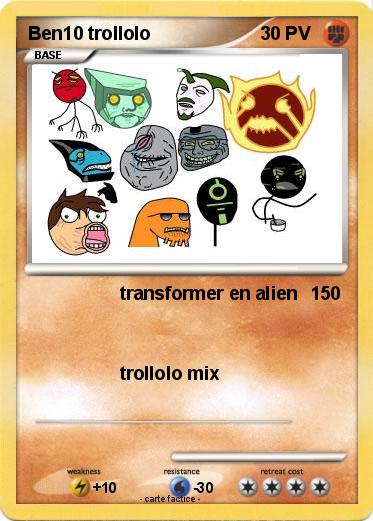 Pokemon Ben10 trollolo