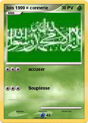 Pokemon lois 1999 = connerie