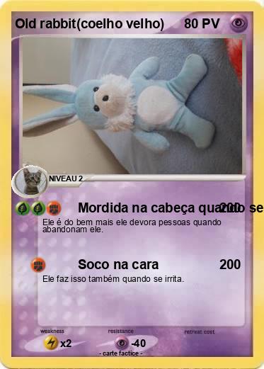 Pokemon Old rabbit(coelho velho)