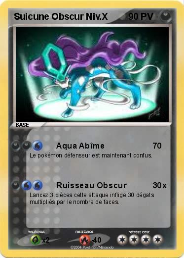 Pokemon Suicune Obscur Niv.X