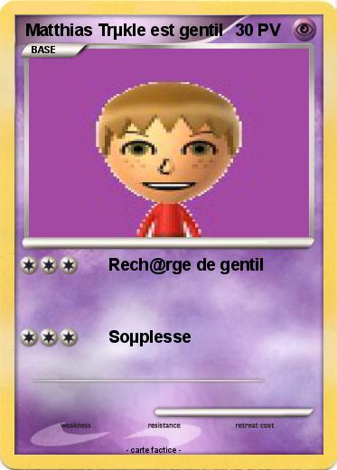 Pokemon Matthias Trµkle est gentil