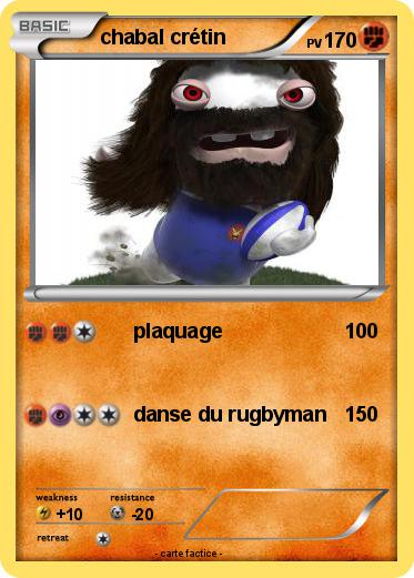 Pokemon chabal crétin