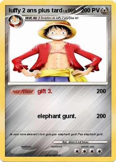 Pokemon luffy 2 ans plus tard
