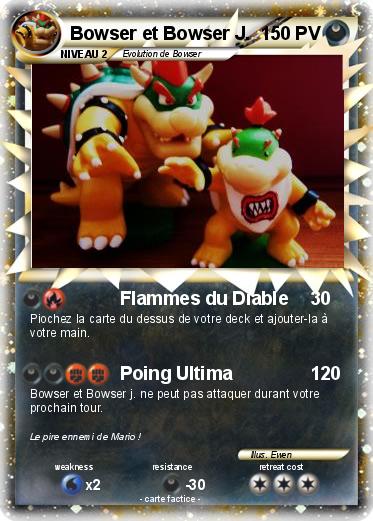 Pokemon Bowser et Bowser J.