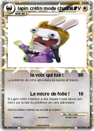 Pokemon lapin crétin mode chanteur