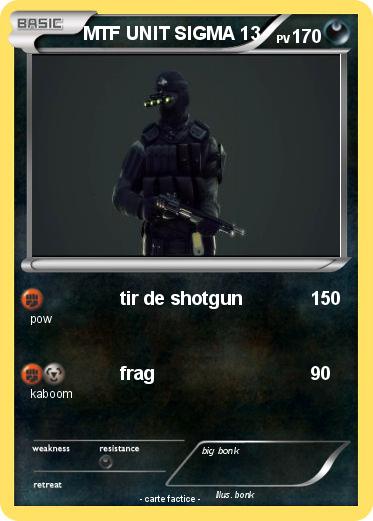 Pokemon MTF UNIT SIGMA 13