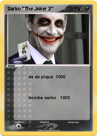 Pokemon Sarko "The Joker 2"