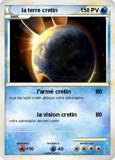 Pokemon la terre cretin