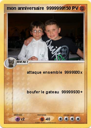 Pokemon mon anniversaire  9999999