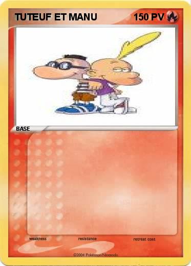 Pokemon TUTEUF ET MANU