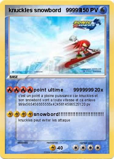 Pokemon knuckles snowbord   99999
