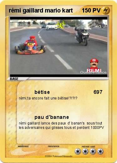 Pokemon rémi gaillard mario kart