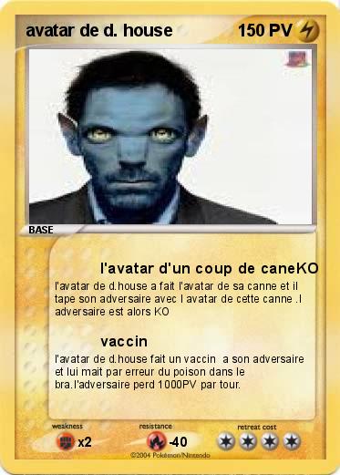 Pokemon avatar de d. house