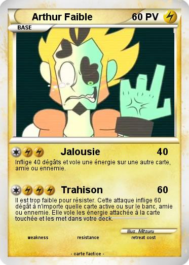 Pokemon Arthur Faible