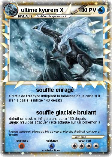 Pokemon ultime kyurem X