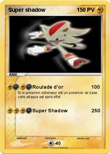 Pokemon Super shadow